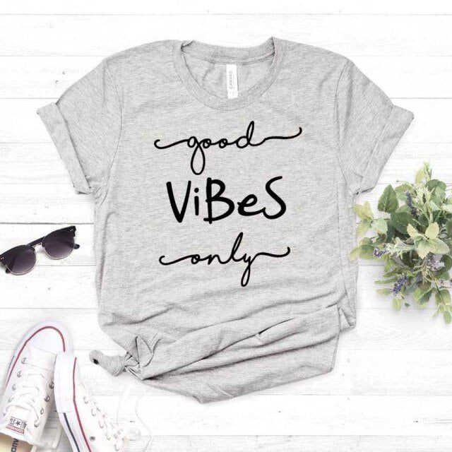 Good Vibes Women tshirt