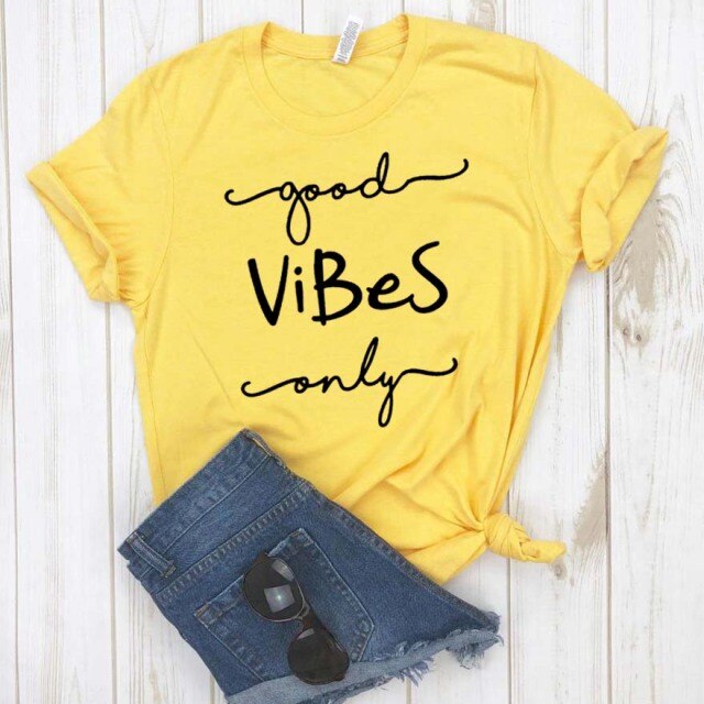 Good Vibes Women tshirt